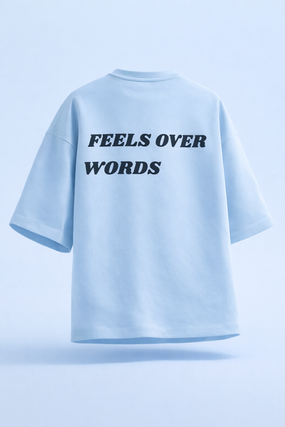 Feels Over Words light blue